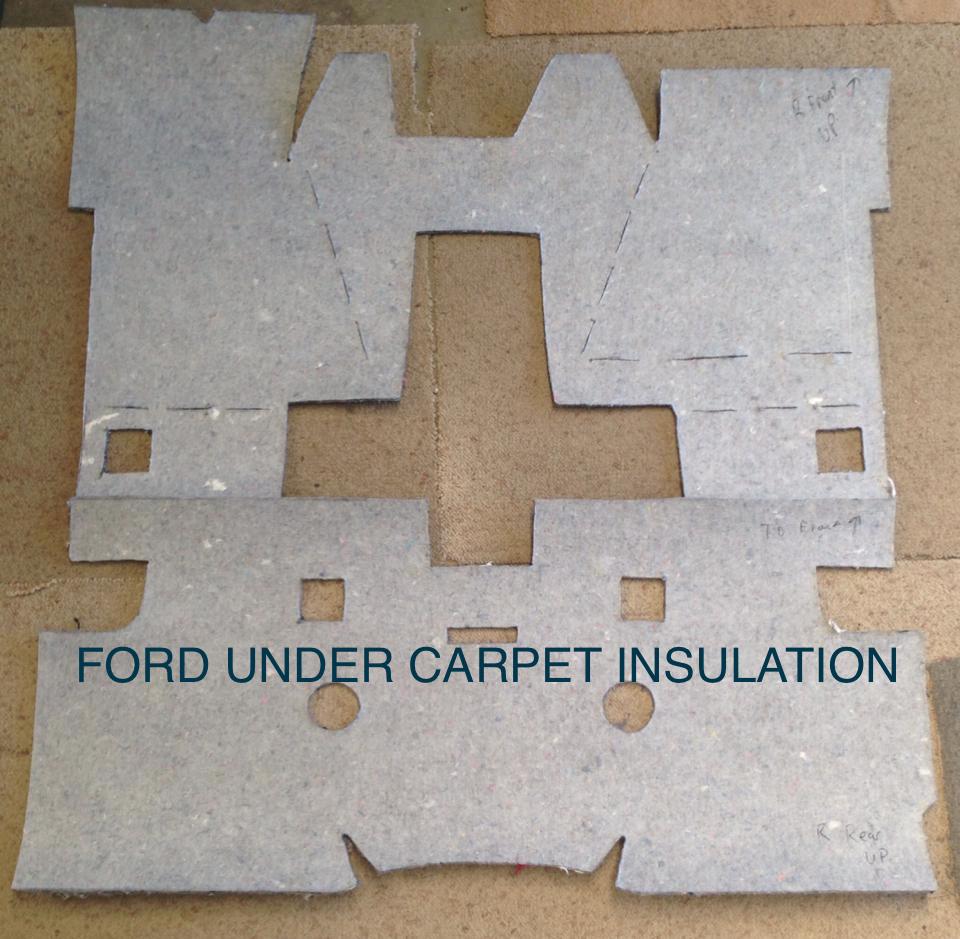 FORD FLOOR UNDER CARPET INSULATION PRE CUT FALCON FAIRMONT XTXF GlobalTrim